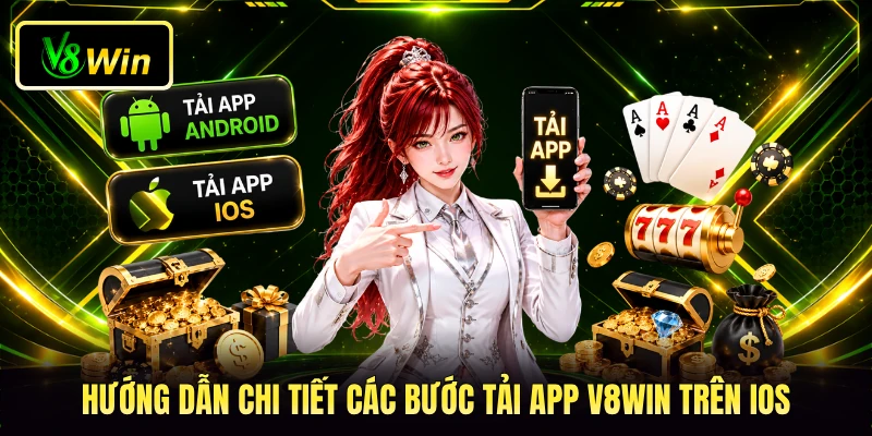 Hướng dẫn chi tiết các bước tải app V8WIN trên iOS